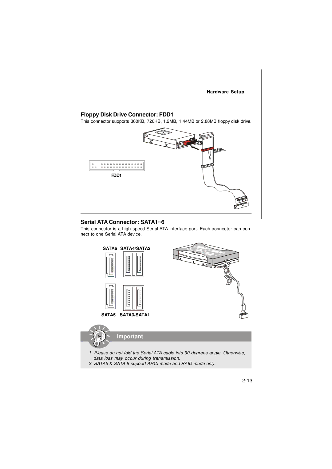 Nvidia MS-7374 manual Floppy Disk Drive Connector FDD1, Serial ATA Connector SATA1~6, SATA6 SATA4/SATA2 SATA5 SATA3/SATA1 