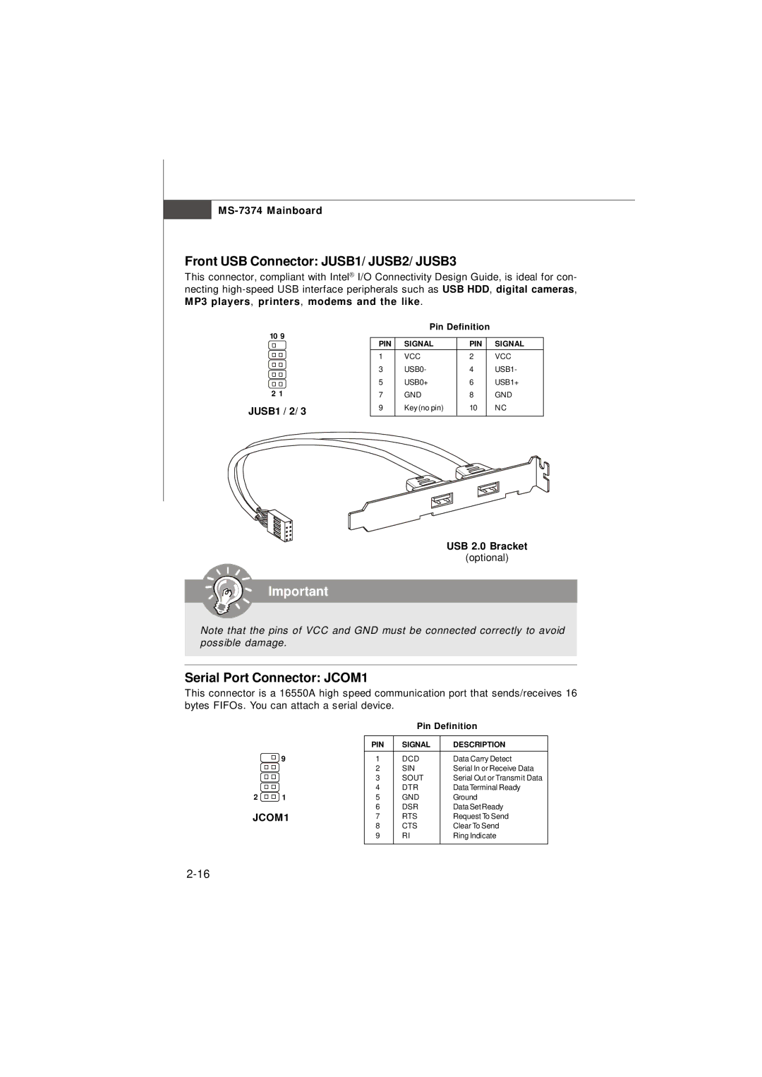 Nvidia MS-7374 manual Front USB Connector JUSB1/ JUSB2/ JUSB3, Serial Port Connector JCOM1, JUSB1 / 2, USB 2.0 Bracket 