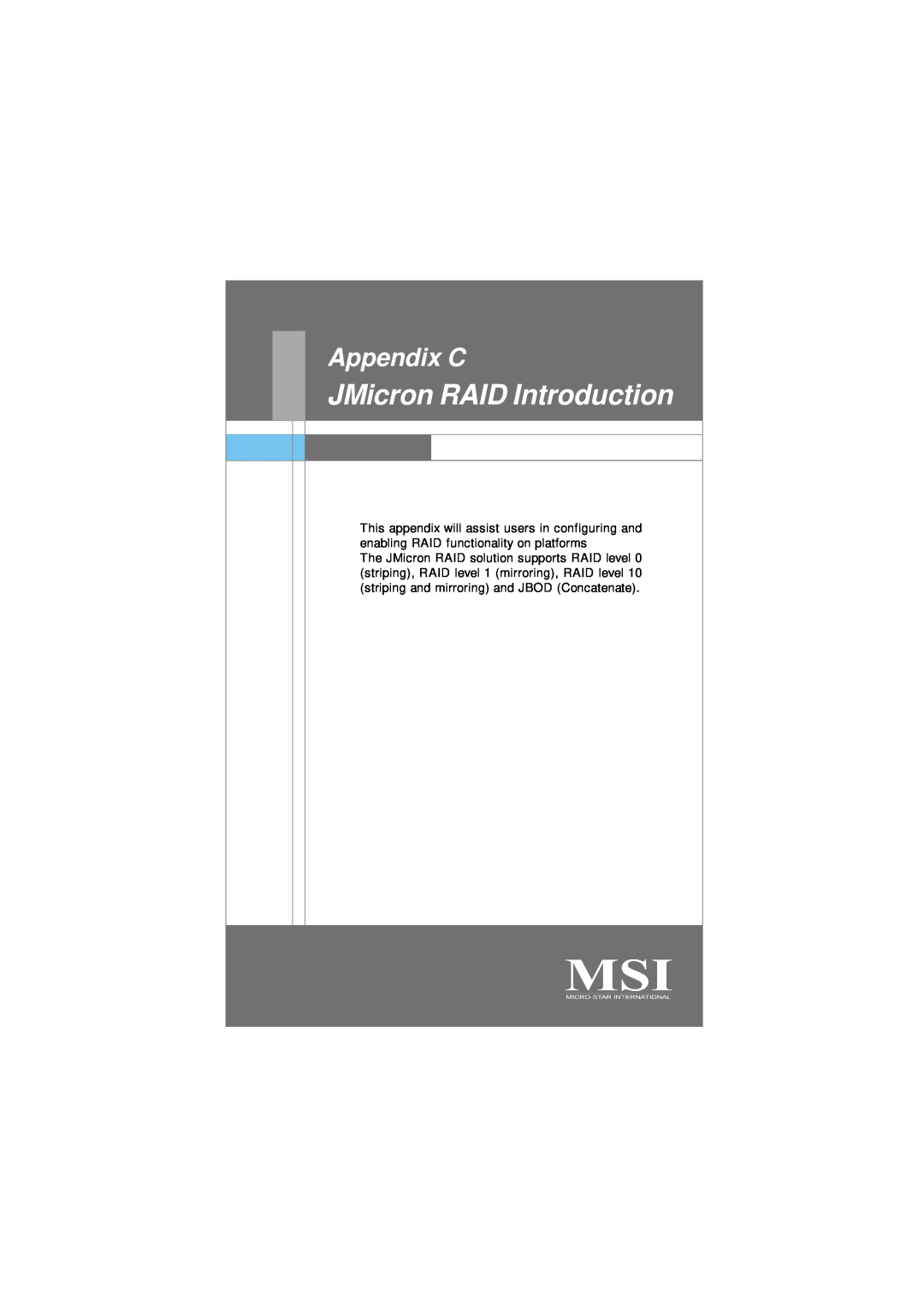 Nvidia MS-7374 manual JMicron RAID Introduction, Appendix C 