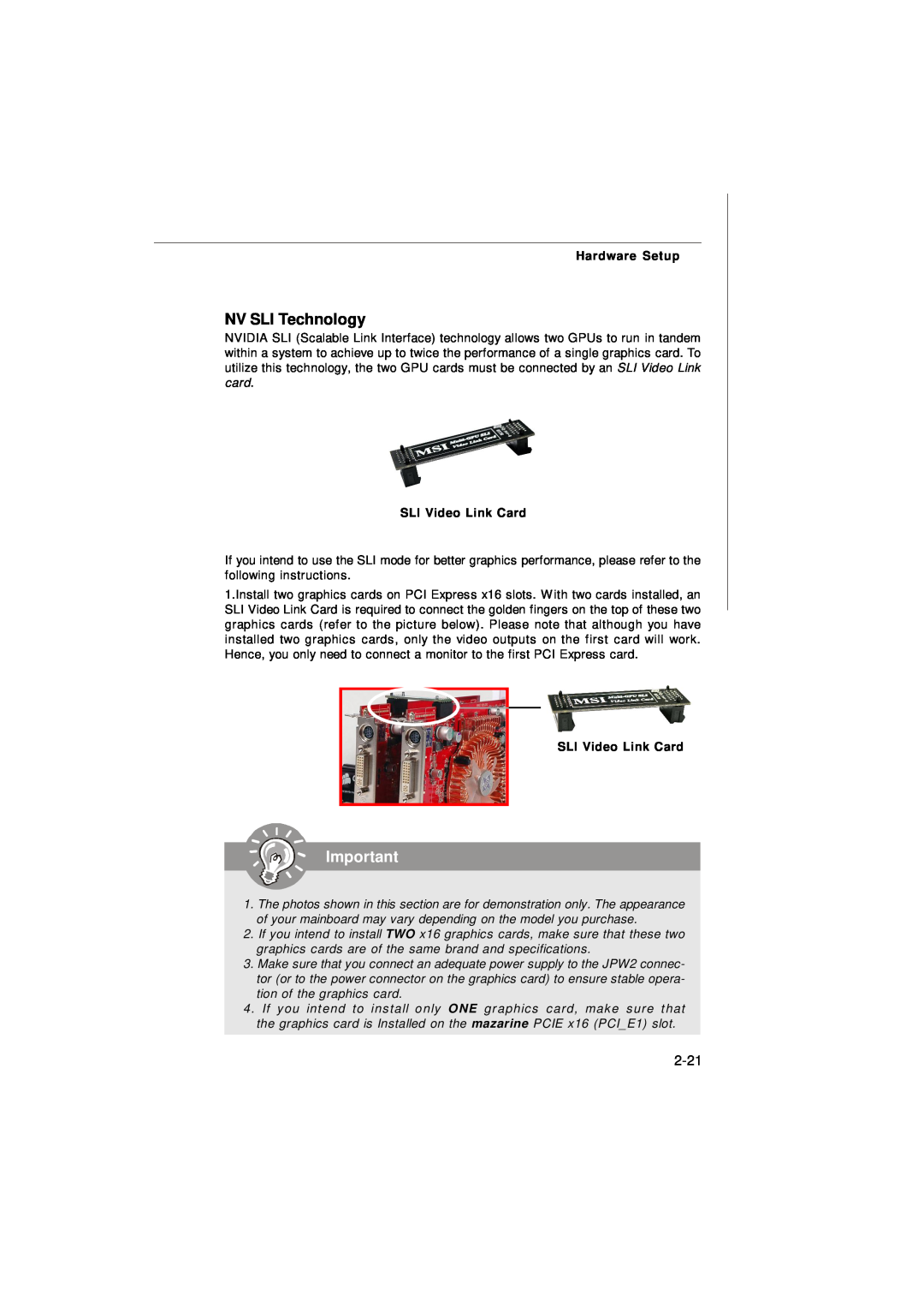 Nvidia MS-7374 manual NV SLI Technology, 2-21, SLI Video Link Card, Hardware Setup 