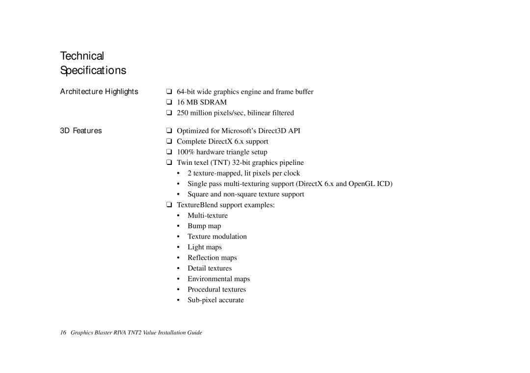 Nvidia TNT2 technical specifications Technical Specifications, Architecture Highlights, 3D Features, MB Sdram 