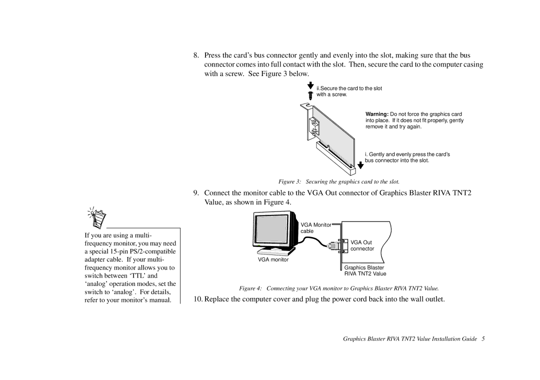 Nvidia TNT2 technical specifications Securing the graphics card to the slot 