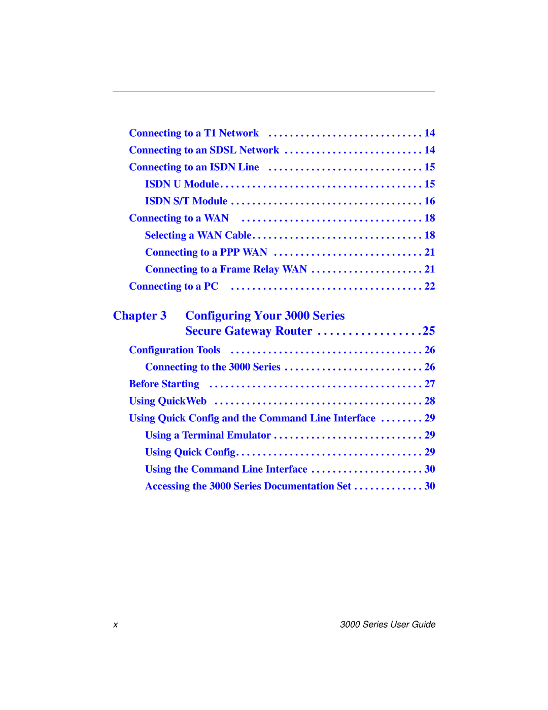 Nx Networks manual Configuring Your 3000 Series Secure Gateway Router 