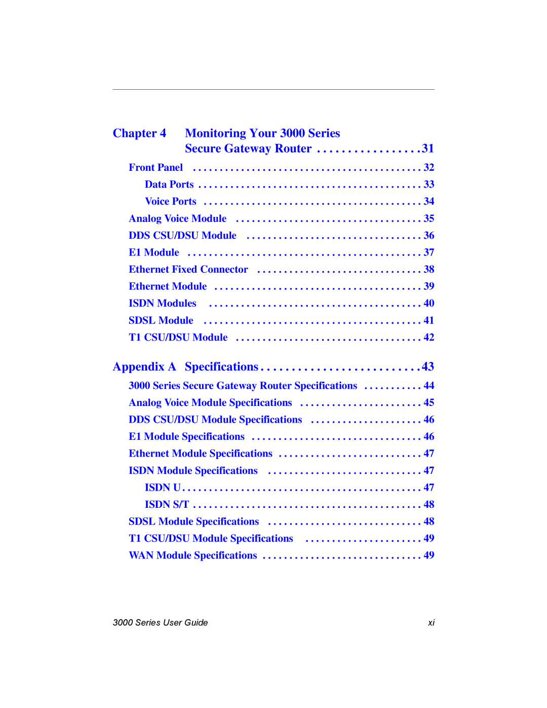 Nx Networks manual Monitoring Your 3000 Series Secure Gateway Router 