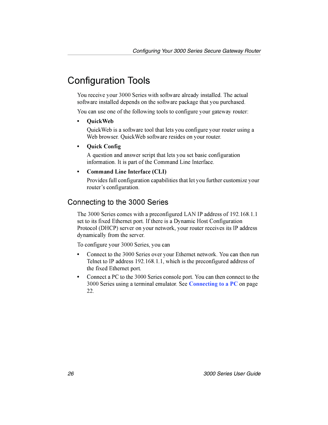 Nx Networks manual Configuration Tools, Connecting to the 3000 Series 