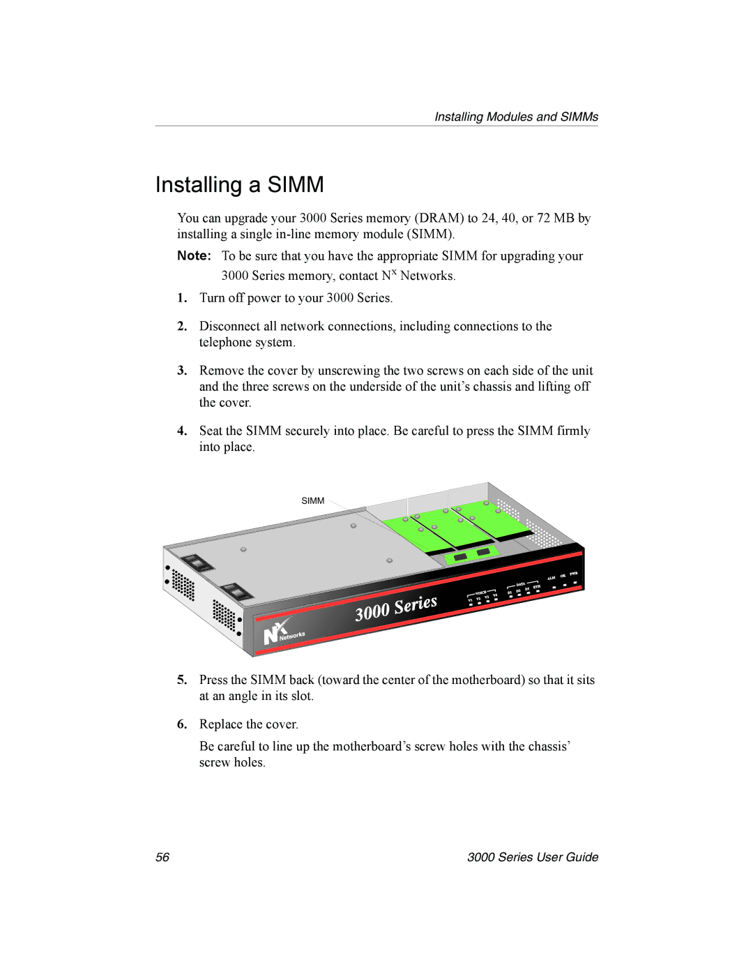 Nx Networks 3000 manual Installing a Simm 