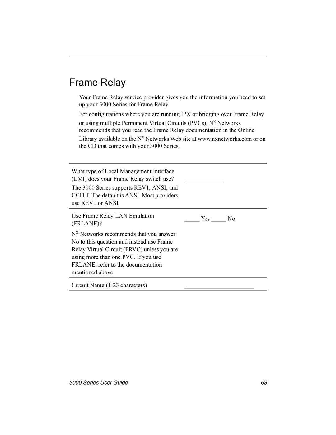 Nx Networks 3000 manual Frame Relay, Frlane? 