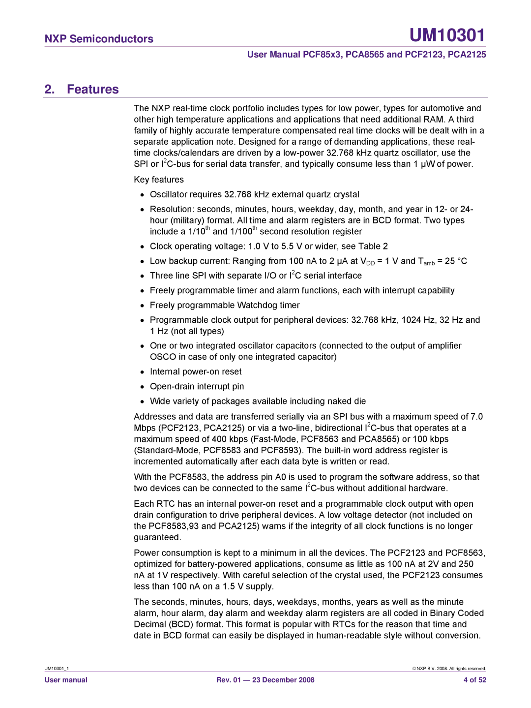 NXP Semiconductors PCF85x3, PCF2123, PCA8565, PCA2125 user manual Features 