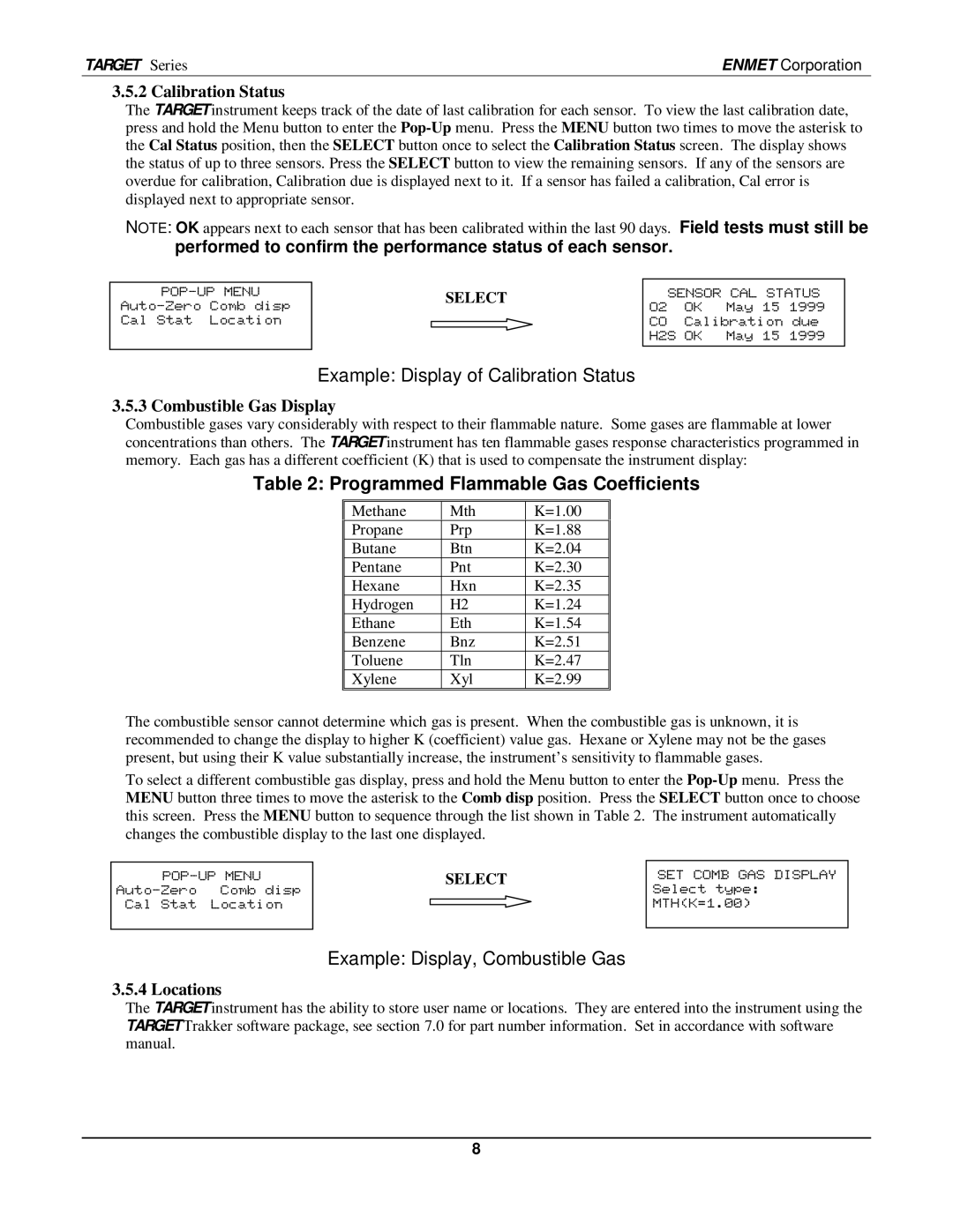 O2 Innovations pmn manual Example Display of Calibration Status, Programmed Flammable Gas Coefficients 