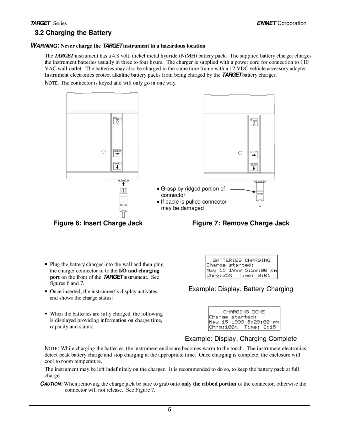 O2 Innovations pmn manual Charging the Battery, Example Display, Battery Charging, Example Display, Charging Complete 