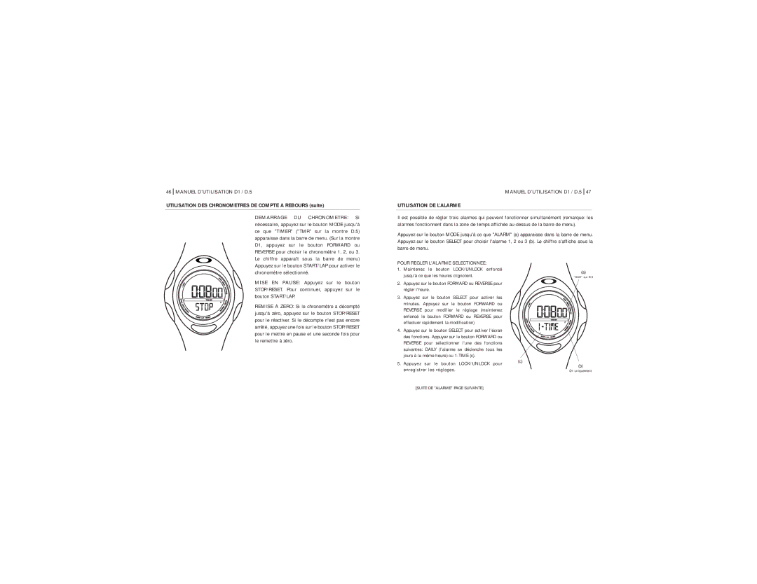 Oakley D1 manual Utilisation DES Chronometres DE Compte a Rebours suite, Utilisation DE L’ALARME 