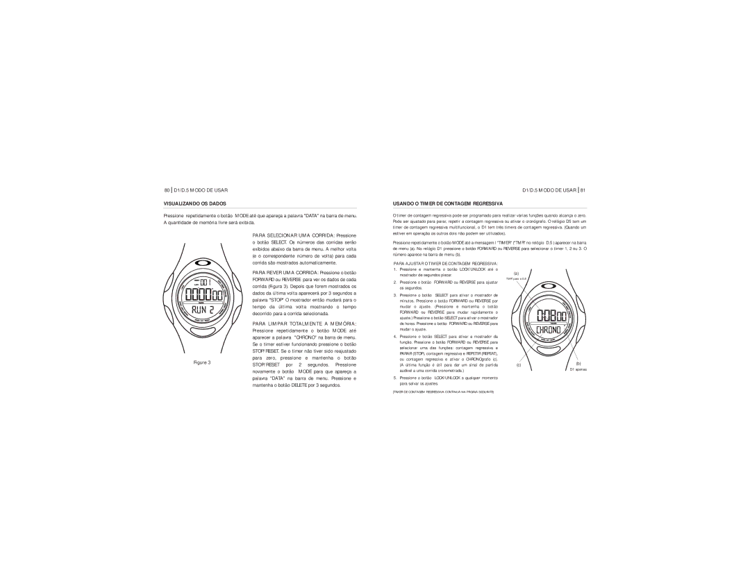 Oakley manual 80 D1/D.5 Modo DE Usar, Visualizando OS Dados, Usando O Timer DE Contagem Regressiva 