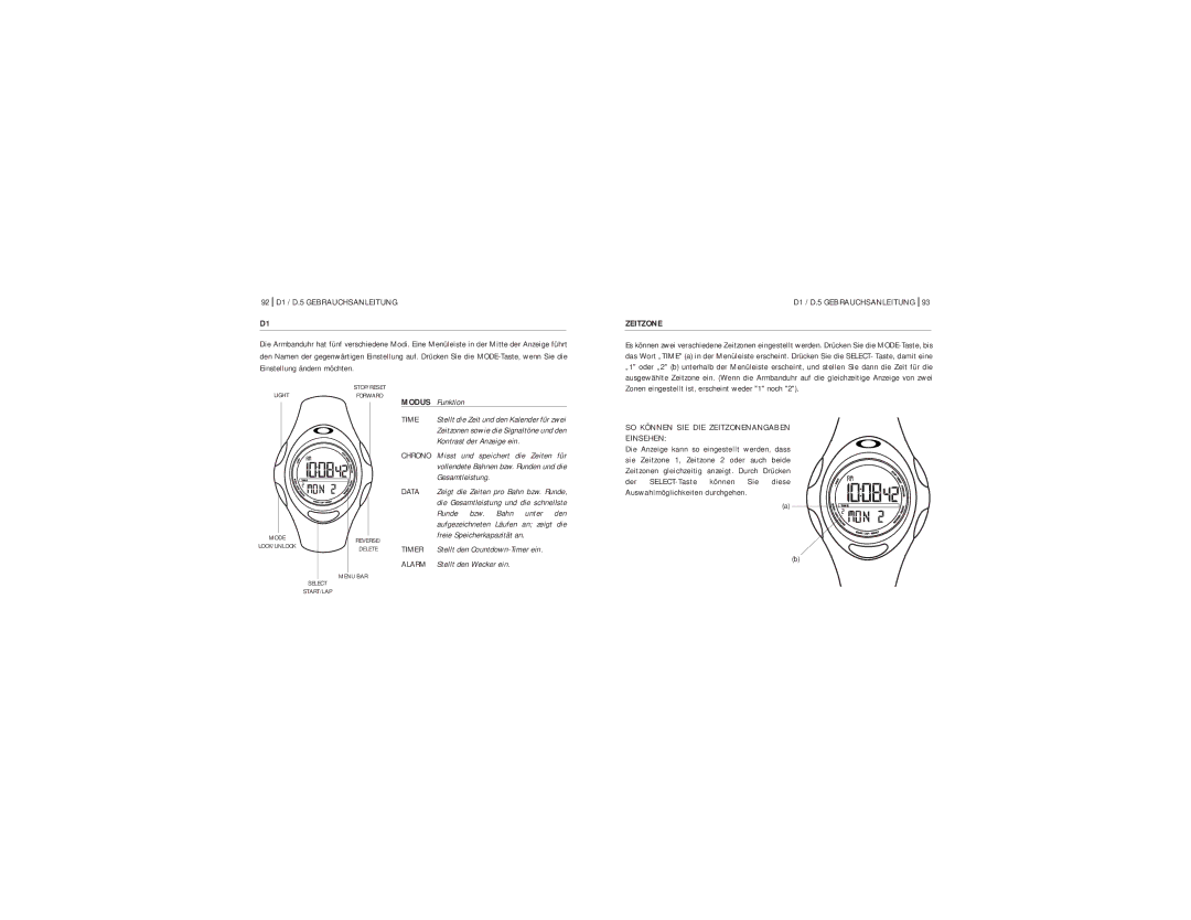 Oakley manual 92 D1 / D.5 Gebrauchsanleitung, Zeitzone, Zonen eingestellt ist, erscheint weder 1 noch, Einsehen 