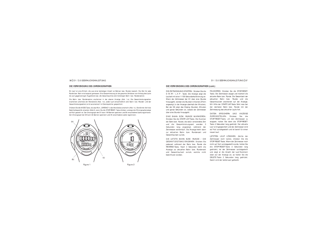 Oakley manual 96 D1 / D.5 Gebrauchsanleitung, DIE Verwendung DES Chronographen 