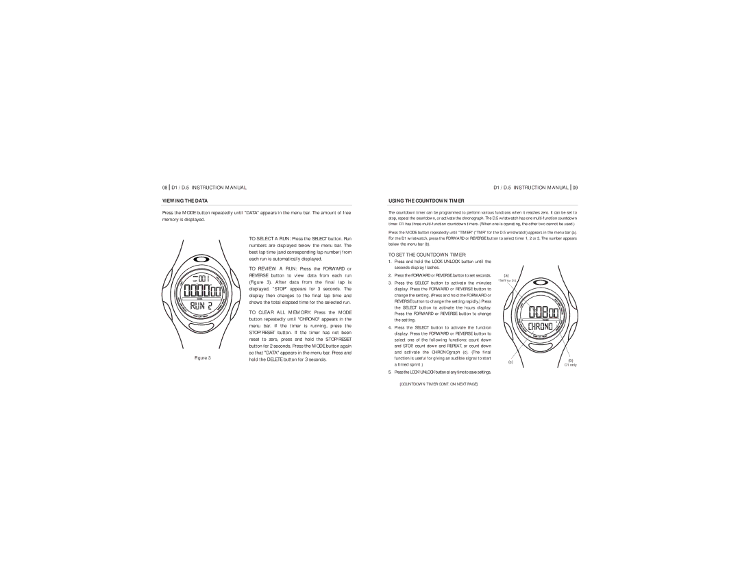 Oakley D1 Viewing the Data, Using the Countdown Timer, Each run is automatically displayed, To SET the Countdown Timer 