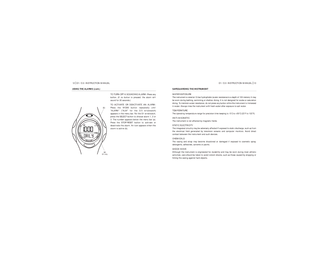 Oakley D1 manual Using the Alarms, Safeguarding the Instrument 