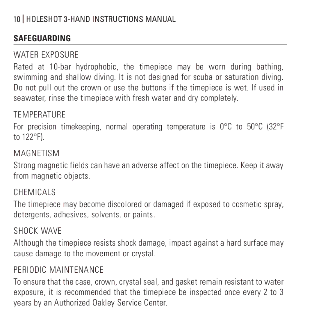 Oakley Holeshot 3 Hand manual Water Exposure, Temperature, Magnetism, Chemicals, Shock Wave, Periodic Maintenance 