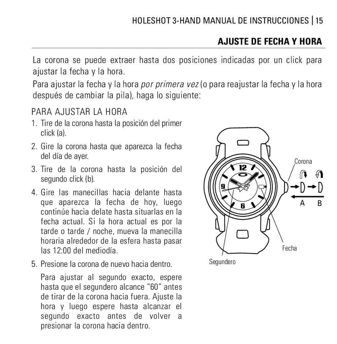 Oakley Holeshot 3 Hand manual Para Ajustar LA Hora, Ajuste DE Fecha Y Hora 