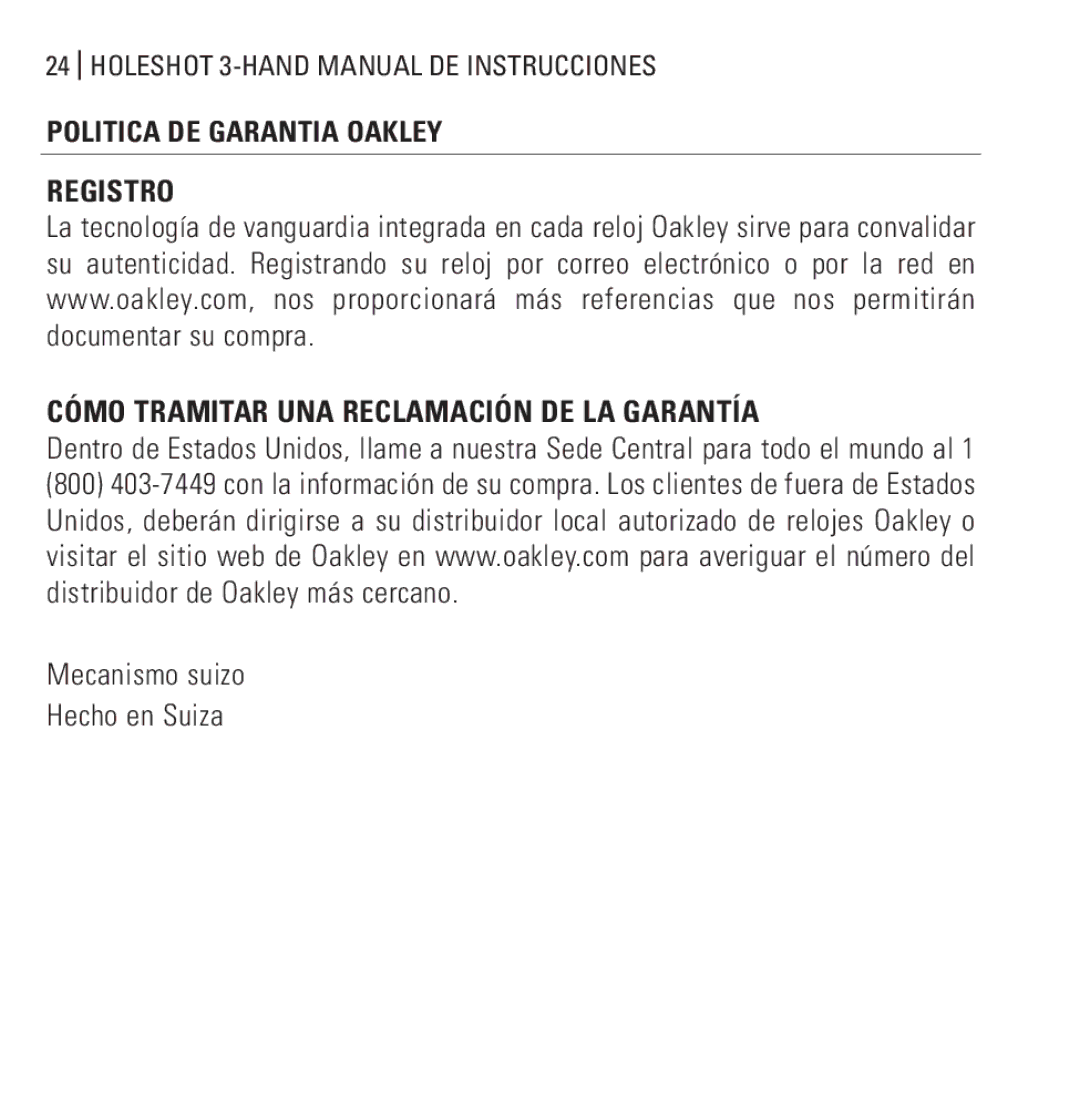 Oakley Holeshot 3 Hand manual Registro Cómo Tramitar UNA Reclamación DE LA Garantía, Politica DE Garantia Oakley 