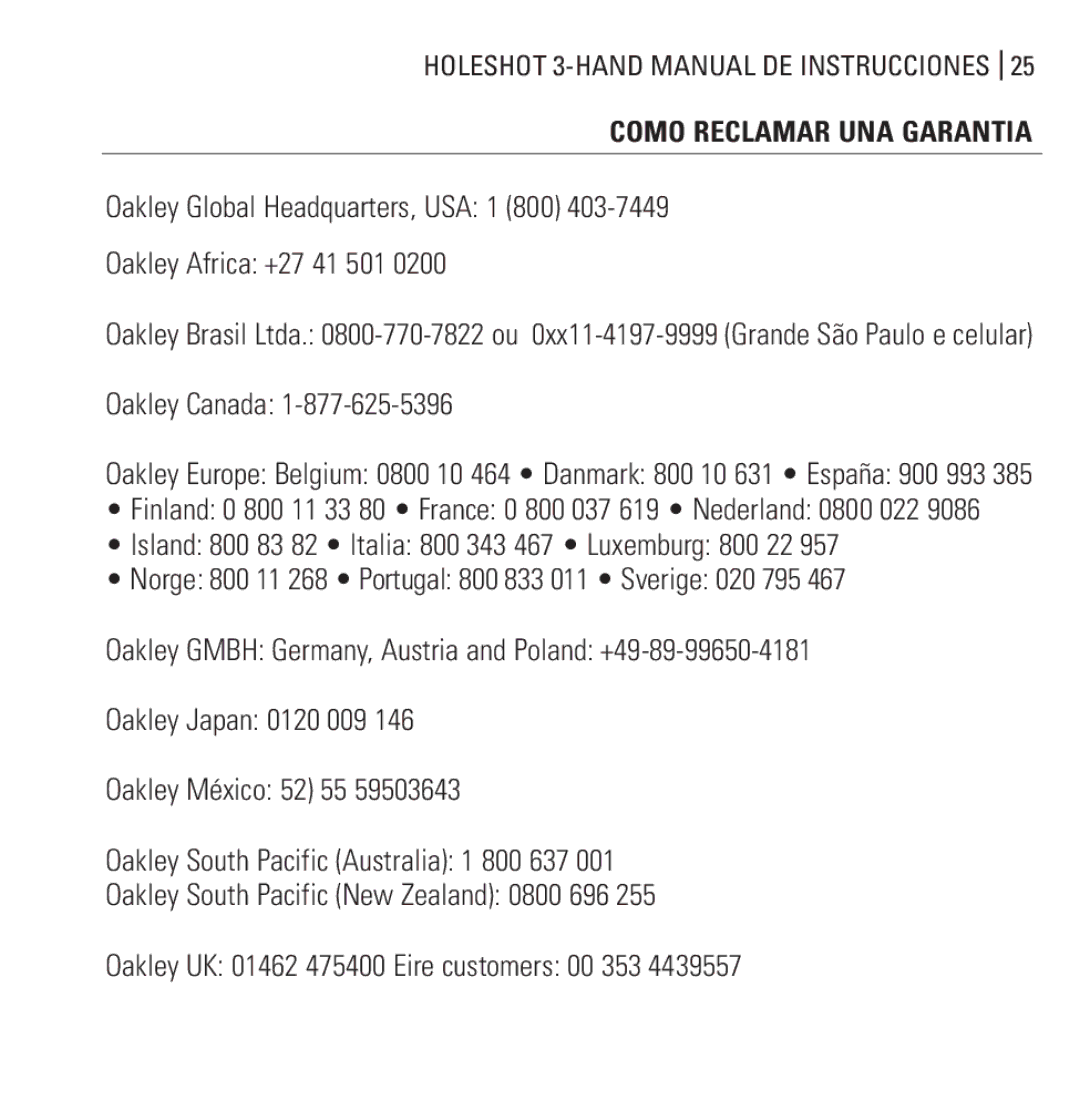 Oakley Holeshot 3 Hand manual Como Reclamar UNA Garantia 