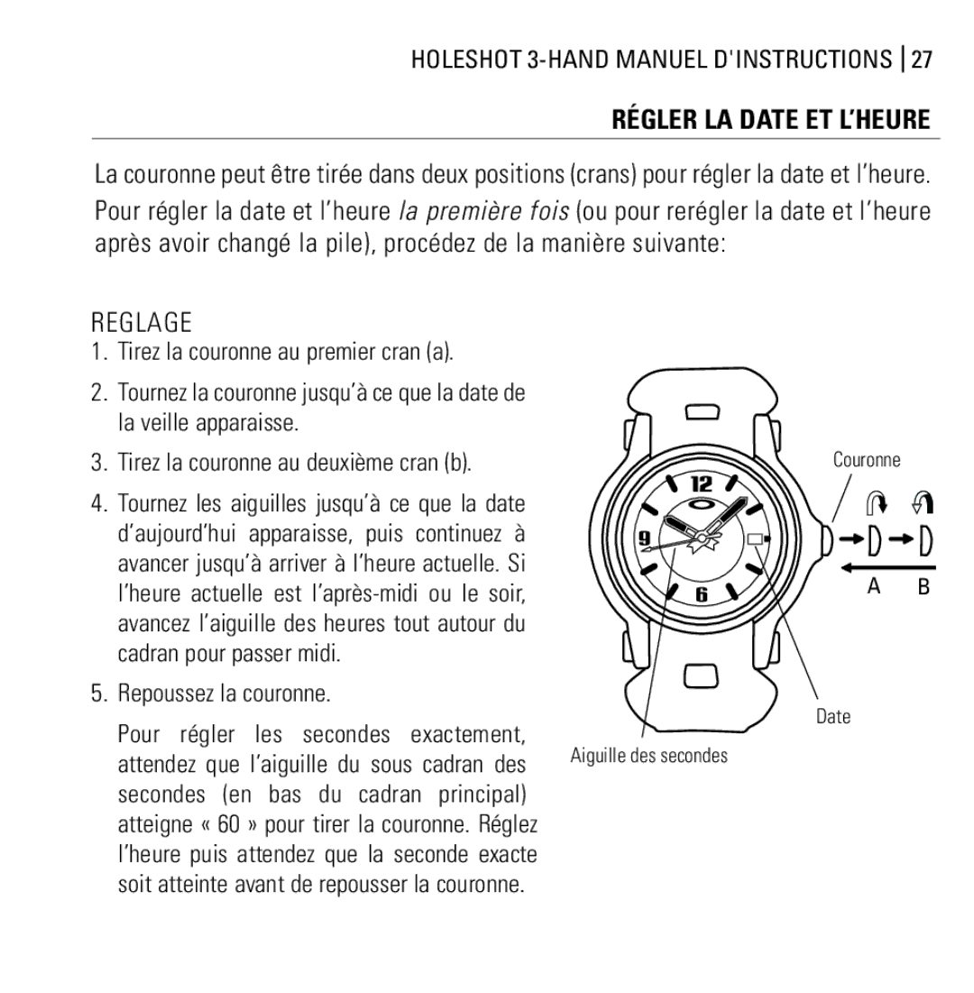 Oakley Holeshot 3 Hand manual Reglage, Attendez que l’aiguille du sous cadran des 