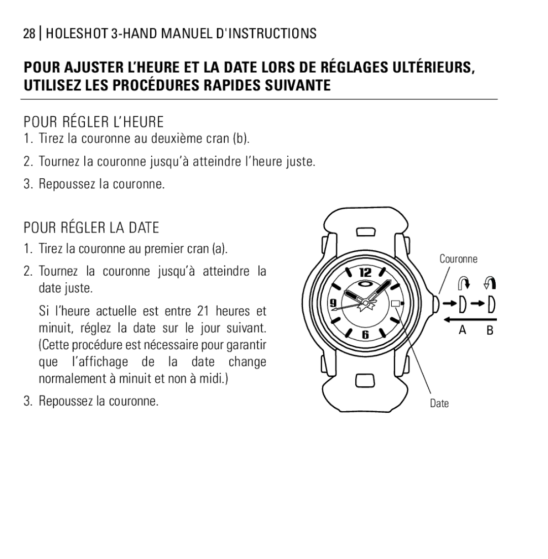 Oakley Holeshot 3 Hand manual Pour Régler L’HEURE, Pour Régler LA Date 