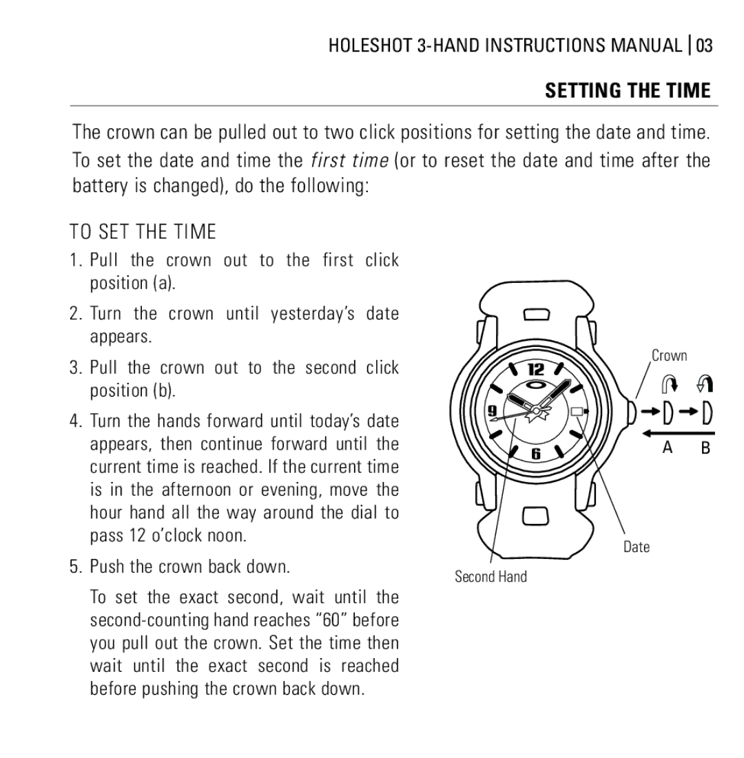 Oakley Holeshot 3 Hand manual To SET the Time, Setting the Time 