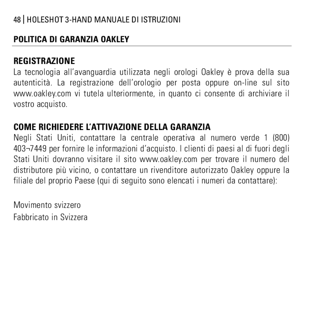 Oakley Holeshot 3 Hand manual Registrazione Come Richiedere L’ATTIVAZIONE Della Garanzia 