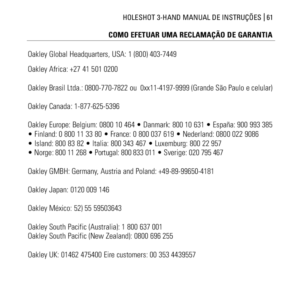 Oakley Holeshot 3 Hand manual Como Efetuar UMA Reclamação DE Garantia 