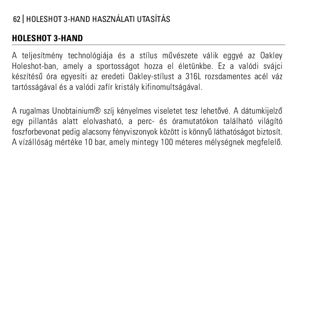 Oakley Holeshot 3 Hand manual Holeshot 3-HAND Használati Utasítás 
