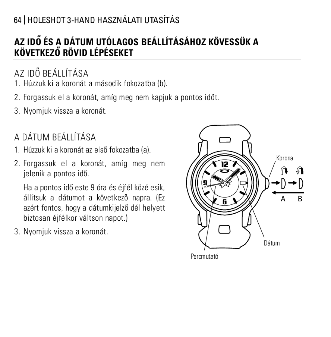 Oakley Holeshot 3 Hand manual AZ IDO Beállítása, Dátum Beállítása 