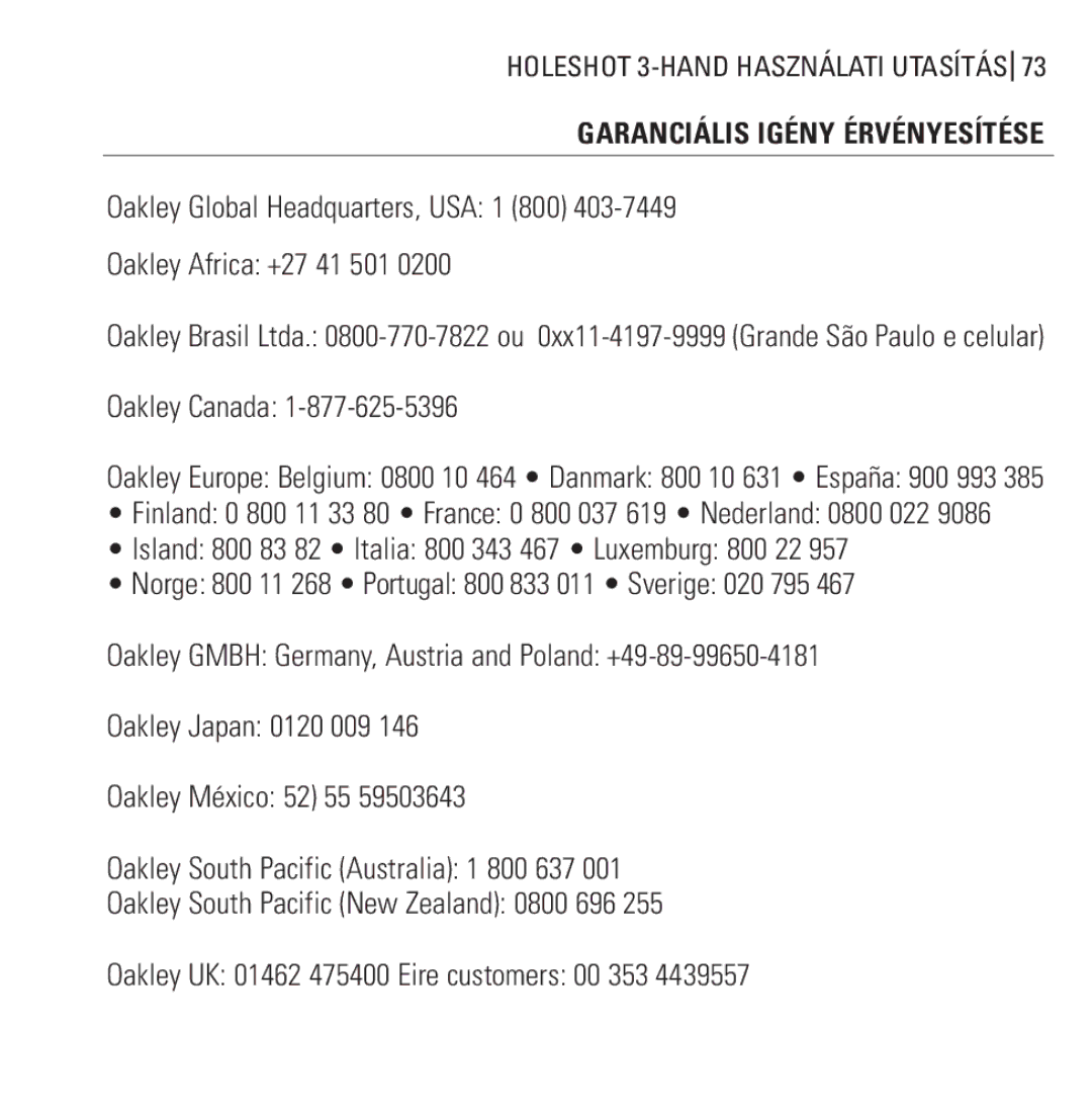 Oakley Holeshot 3 Hand manual Garanciális Igény Érvényesítése 