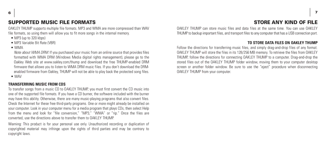 Oakley THUMP manual Supported Music File Formats, Store ANY Kind of File, Transferring Music from CDS 