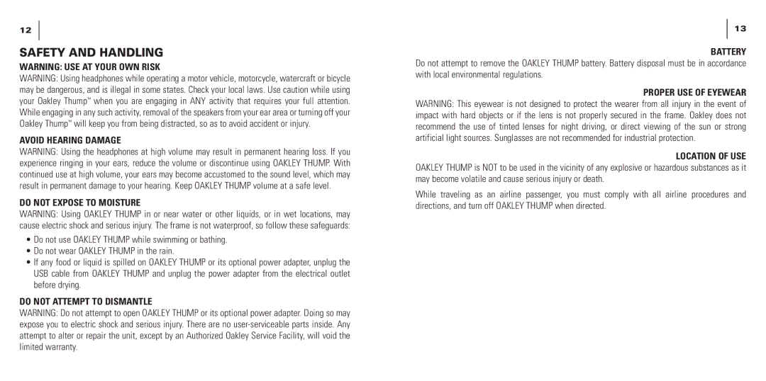Oakley THUMP Safety and Handling, Avoid Hearing Damage Do not Expose to Moisture, Do not Attempt to Dismantle Battery 
