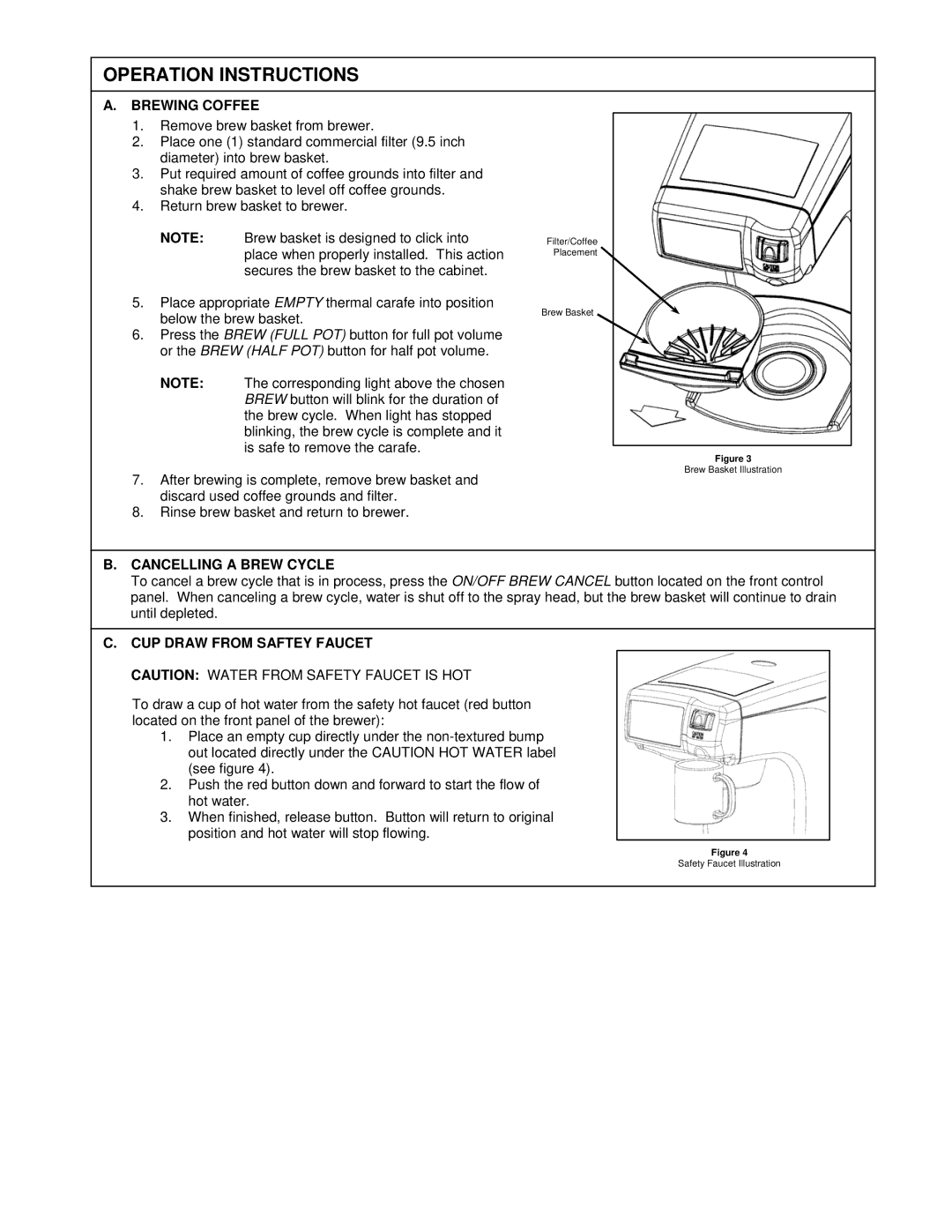 Oasis Concepts FSTB-A60C Operation Instructions, Brewing Coffee, Cancelling a Brew Cycle, CUP Draw from Saftey Faucet 