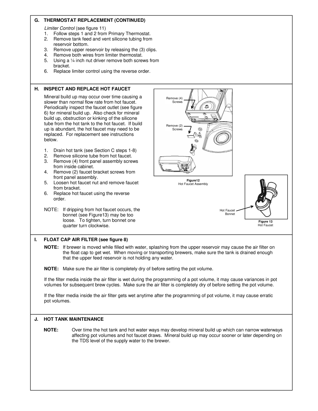 Oasis Concepts FSTB-A60C, FSTB-A80 Thermostat Replacement Limiter Control see figure, Inspect and Replace HOT Faucet 