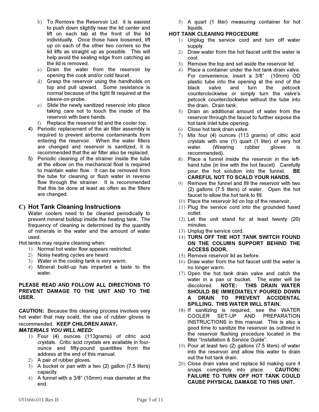 Oasis Concepts PHT1AQK specifications Hot Tank Cleaning Instructions, Materials YOU will Need 