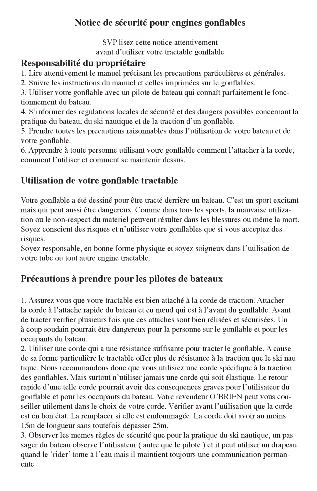 O'Brien 2101501, 2101522, 2101523, 2101521 Responsabilité du propriétaire, Précautions à prendre pour les pilotes de bateaux 