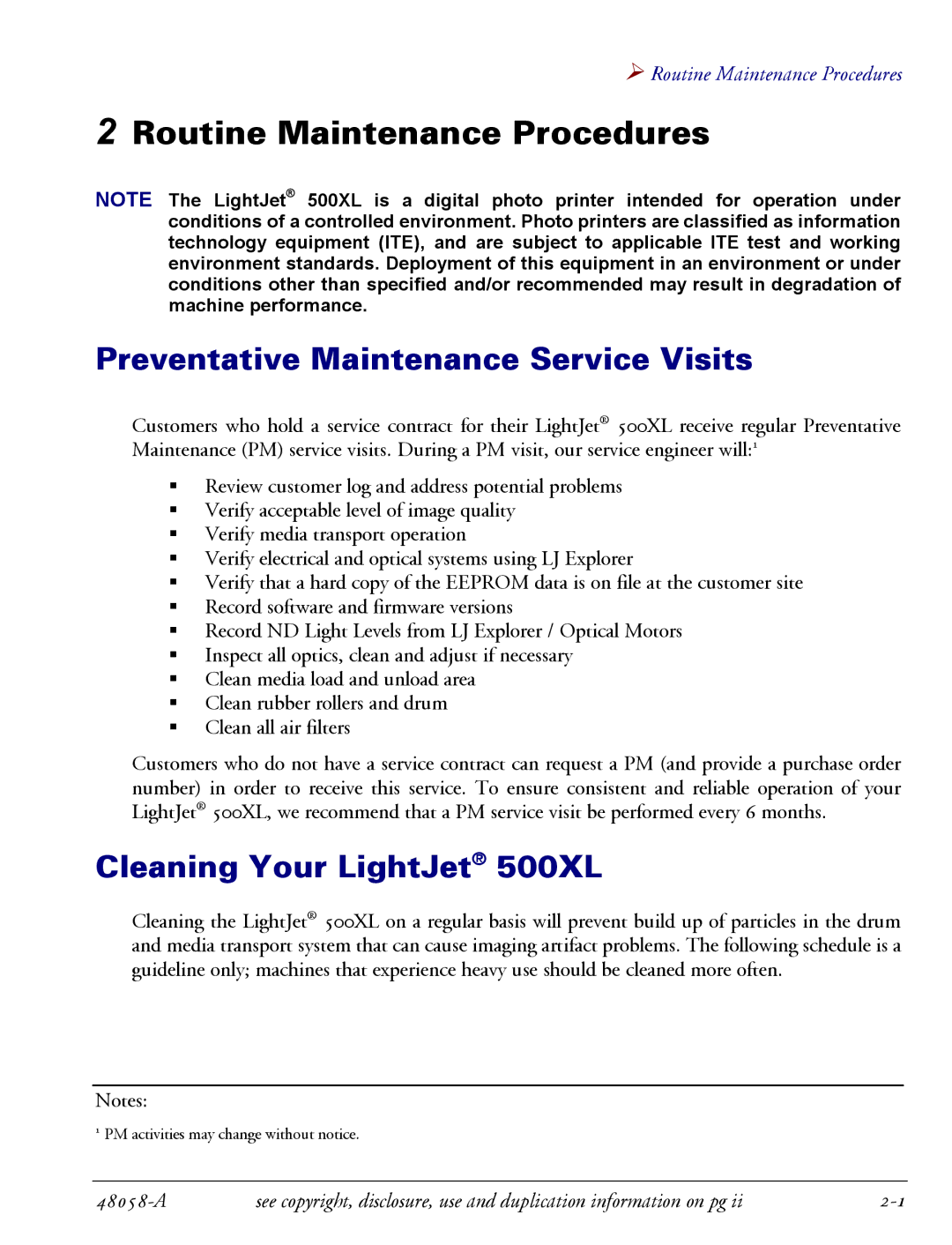 Oce North America manual Preventative Maintenance Service Visits, Cleaning Your LightJet 500XL 