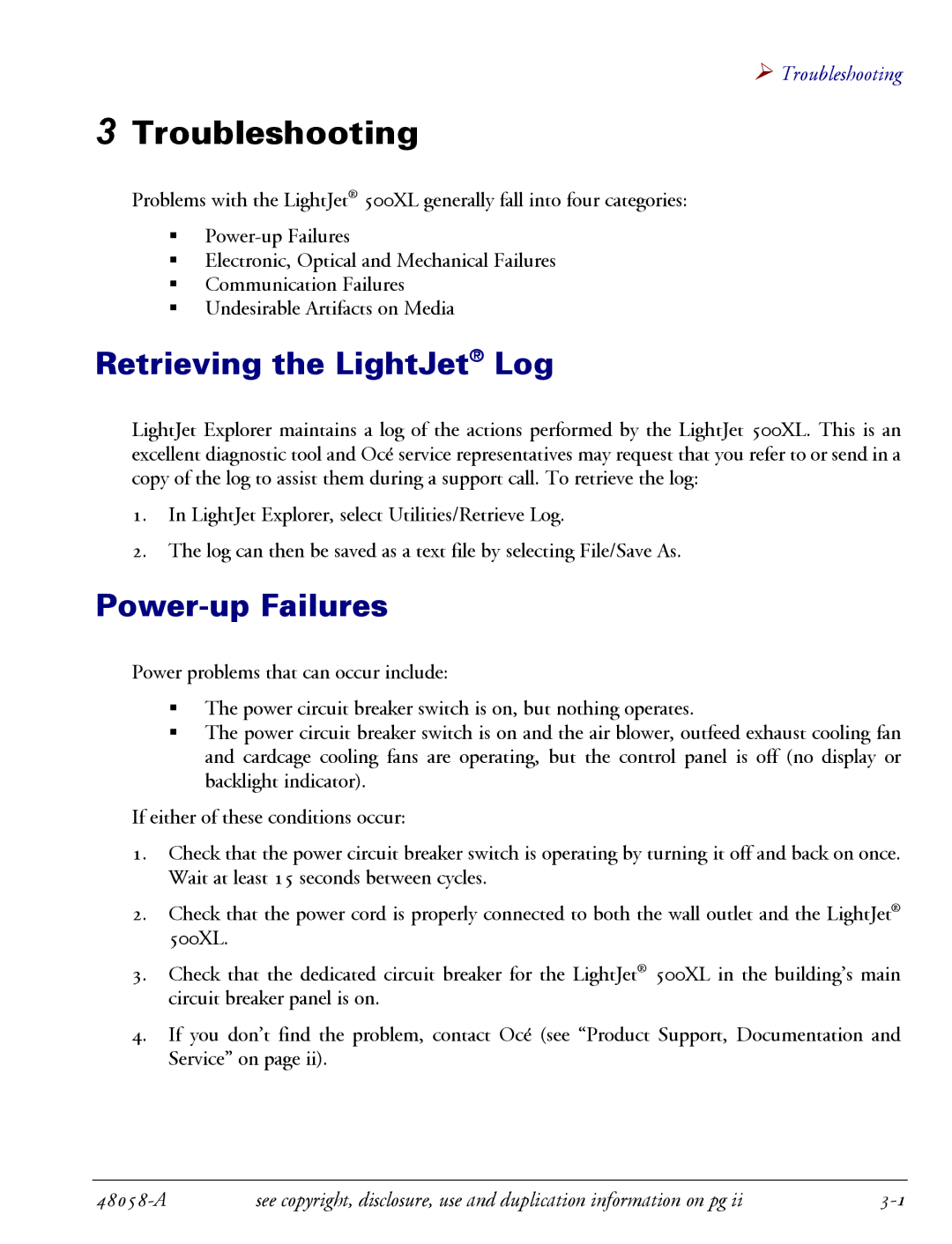 Oce North America 500XL manual Retrieving the LightJet Log, Power-up Failures 