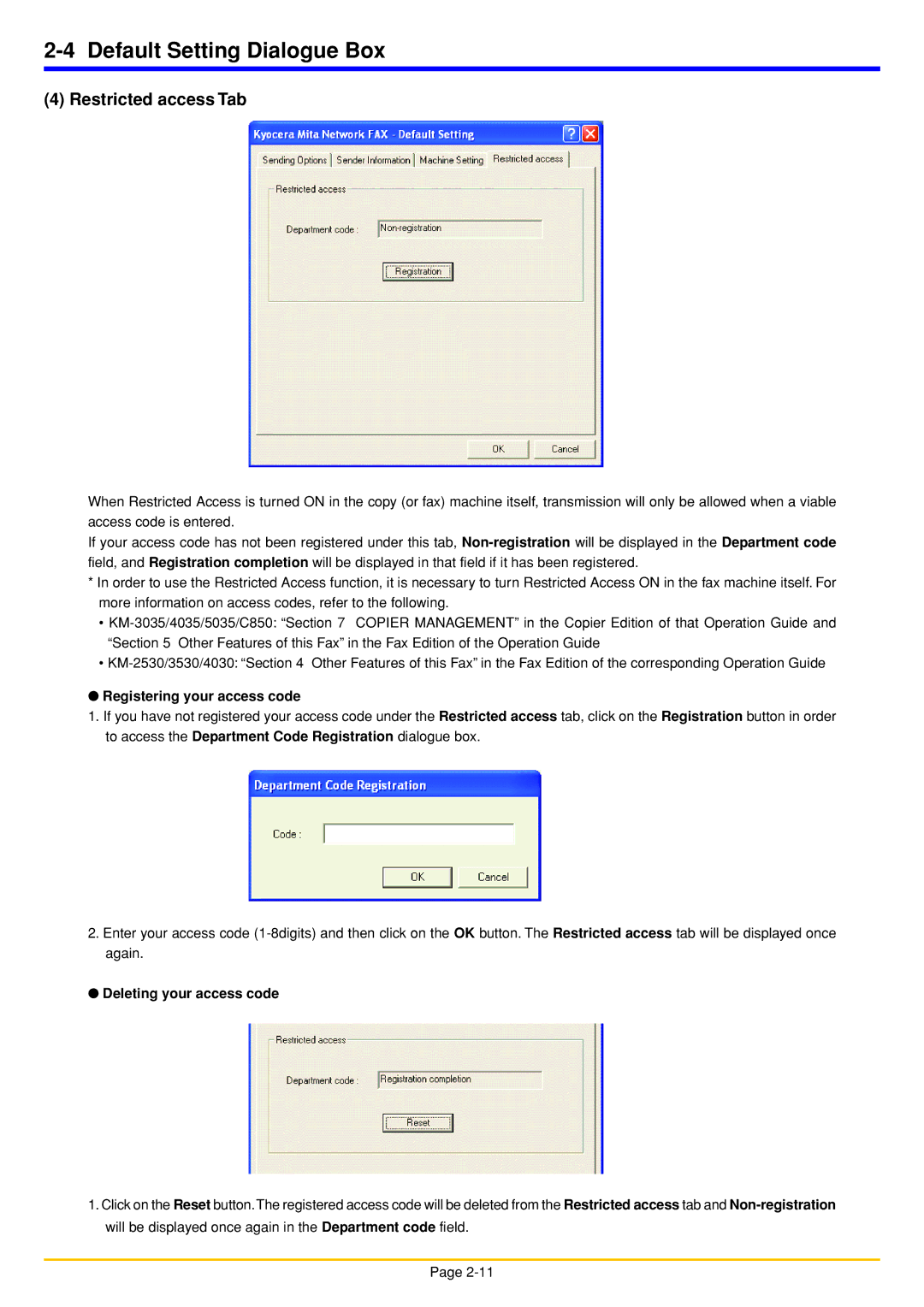 Oce North America OP1050, OP1040, OP1030 Restricted access Tab, Registering your access code, Deleting your access code 