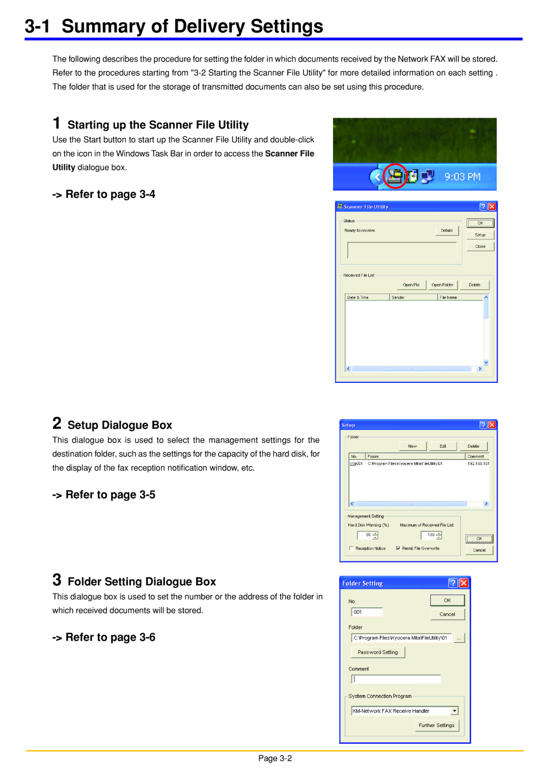 Oce North America OP1050, OP1040, OP1030 manual Summary of Delivery Settings, Starting up the Scanner File Utility 