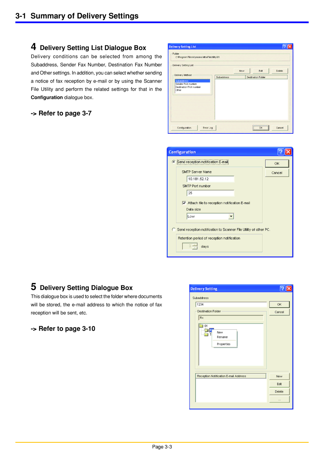 Oce North America OP1040, OP1050, OP1030 manual Summary of Delivery Settings, Delivery Setting List Dialogue Box 