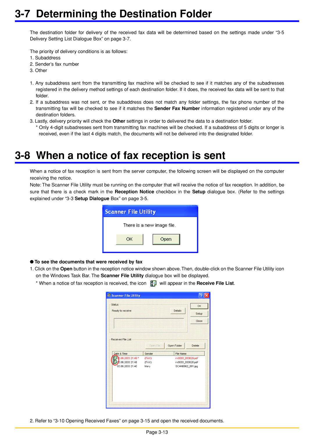 Oce North America OP1030, OP1050, OP1040 manual Determining the Destination Folder, When a notice of fax reception is sent 