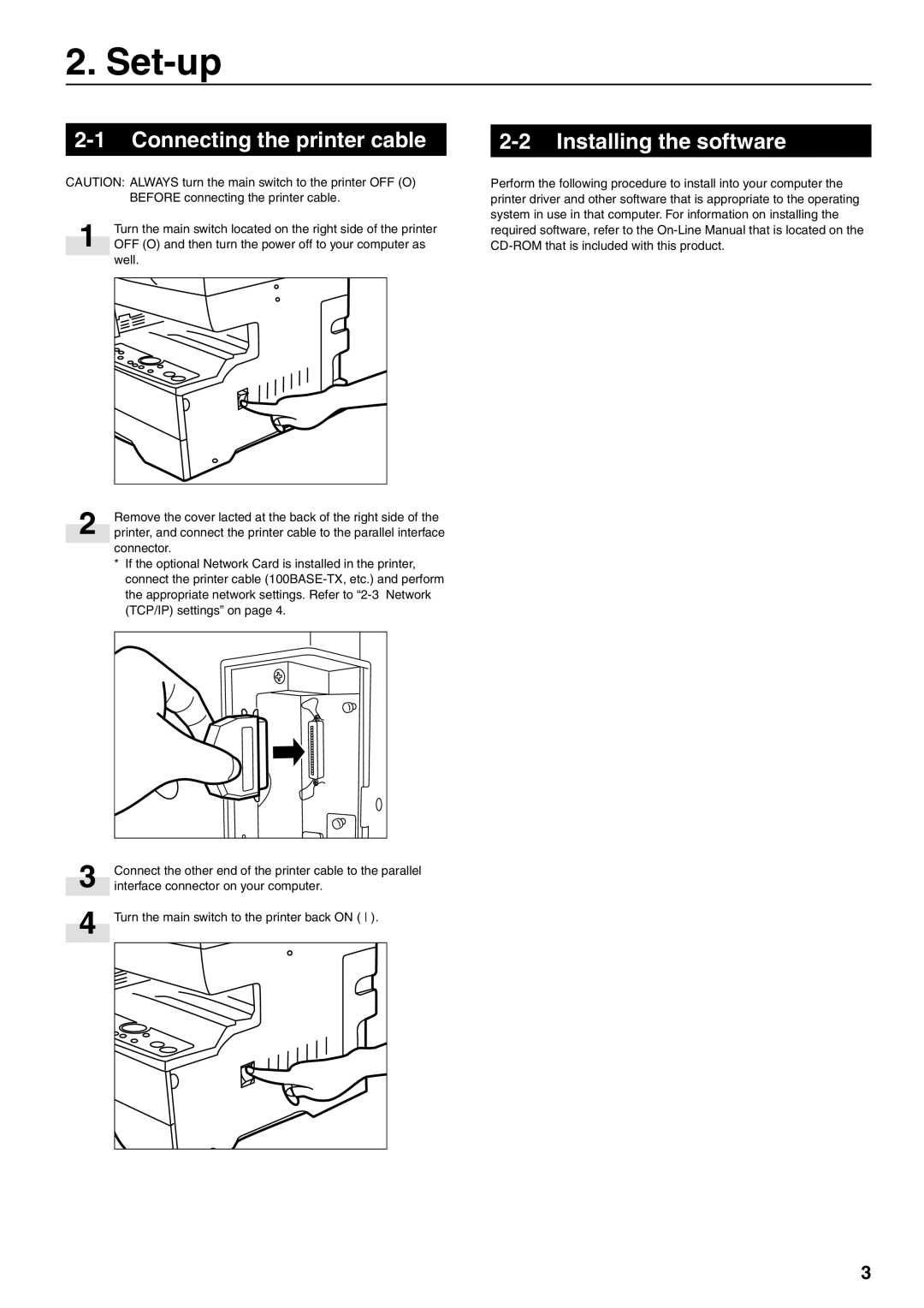 Oce North America OP14 manual Set-up, Connecting the printer cable, Installing the software 