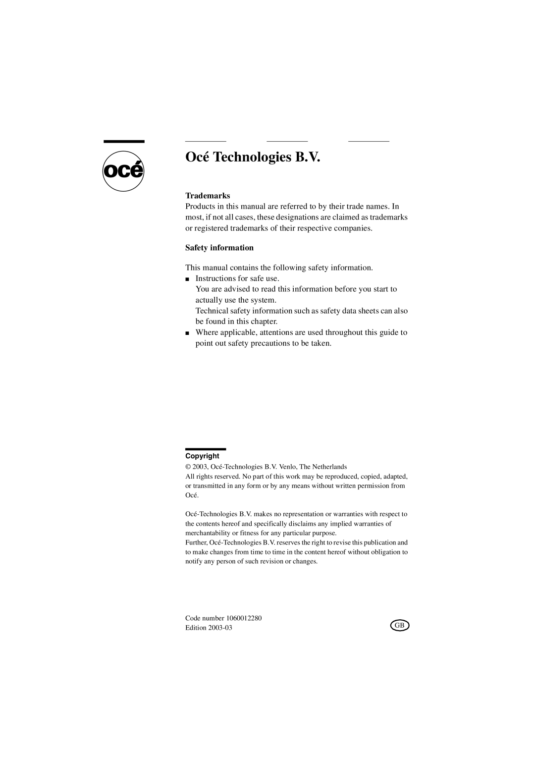 Oce North America TCS400 manual Océ Technologies B.V 