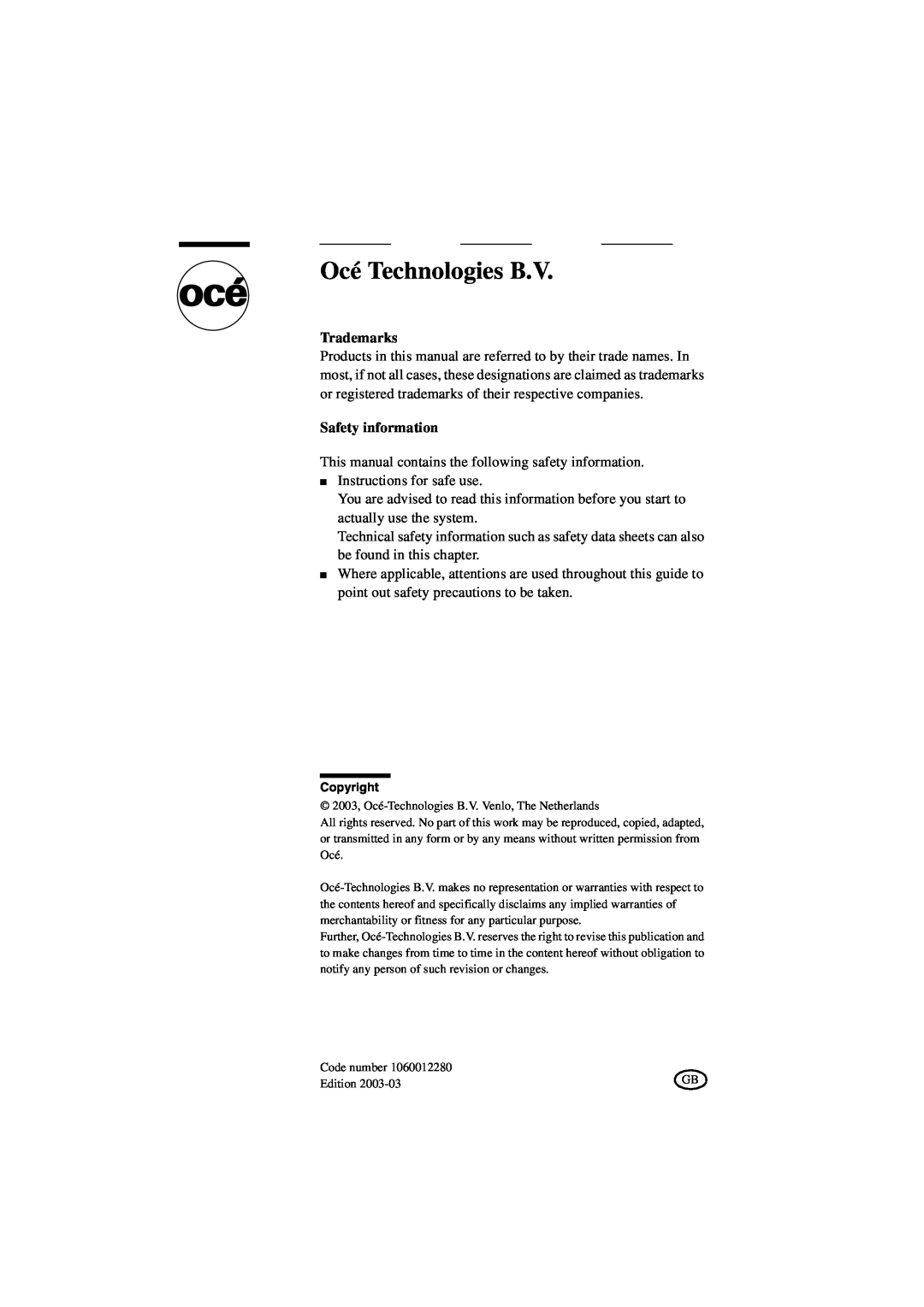 Oce North America TCS400 manual Trademarks, Safety information, Océ Technologies B.V 