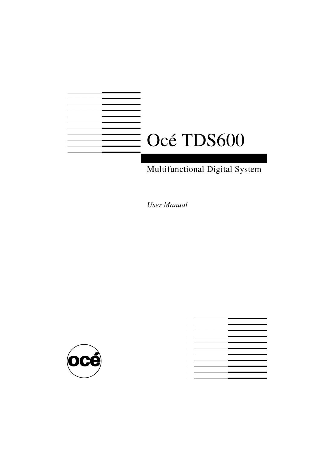 Oce North America user manual Océ TDS600 