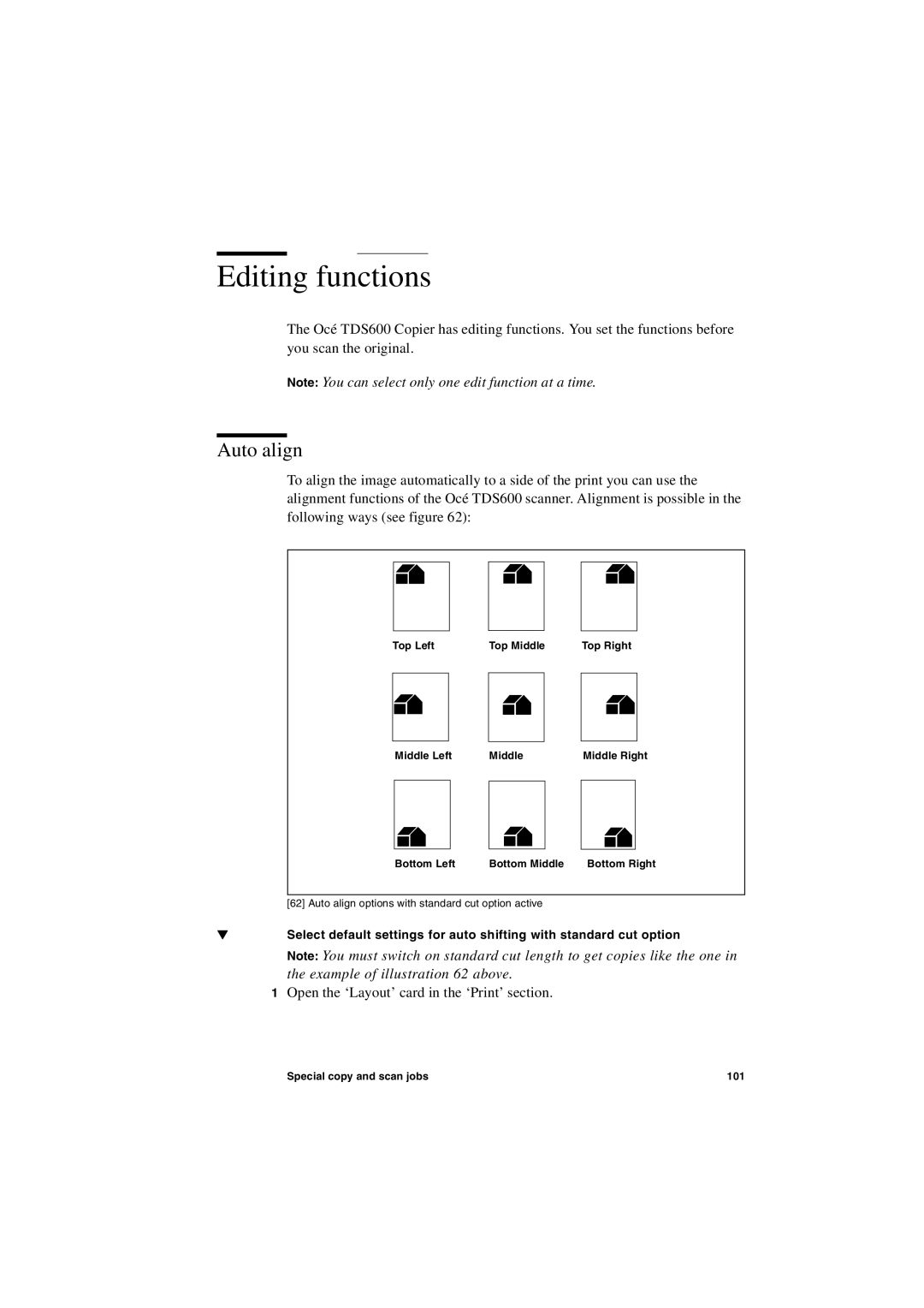 Oce North America TDS600 user manual Editing functions, Auto align 