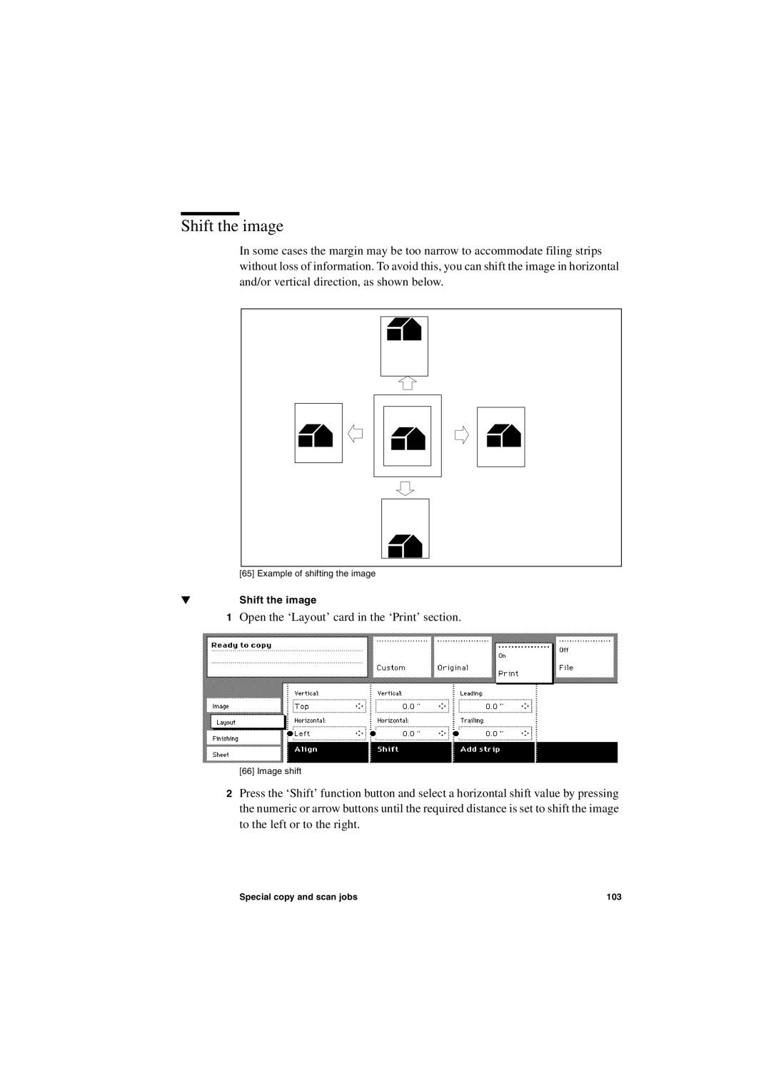 Oce North America TDS600 user manual Shift the image 